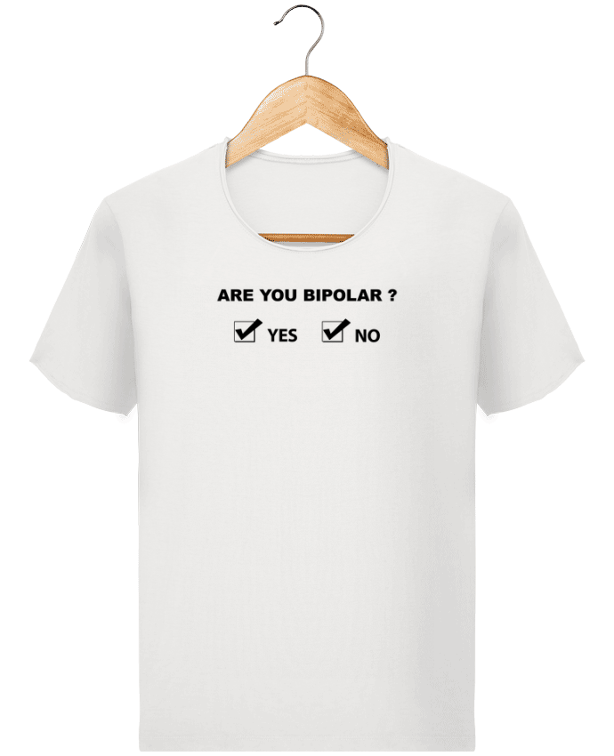  T-shirt Homme vintage Are you bipolar par justsayin