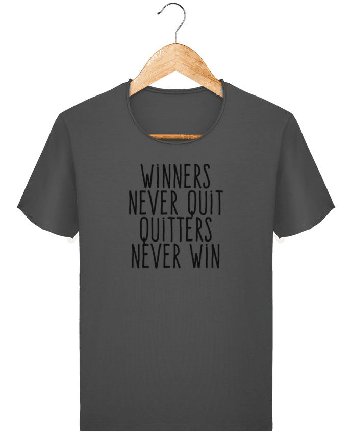T-shirt Men Stanley Imagines Vintage Winners never quit Quitters never win by justsayin