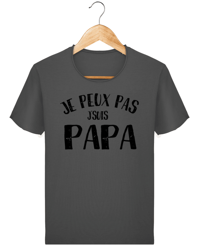  T-shirt Homme vintage Je Peux Pas J'Suis Papa par L'Homme Sandwich