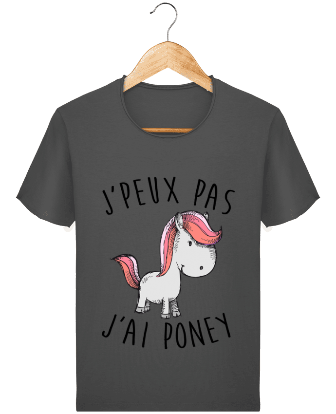 T-shirt Men Stanley Imagines Vintage Je peux pas j'ai poney by FRENCHUP-MAYO