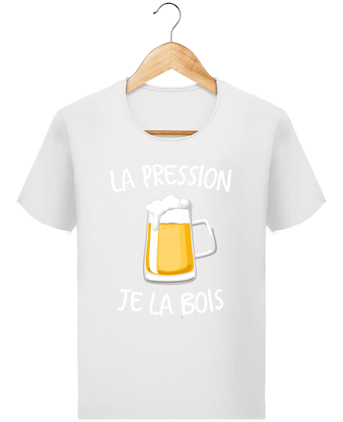  T-shirt Homme vintage La pression je la bois par FRENCHUP-MAYO