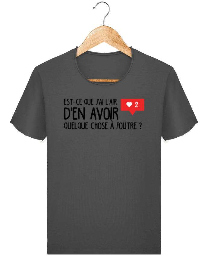  T-shirt Homme vintage Est ce que j'ai l'air d'en avoir quelque chose à foutre ? par tunetoo