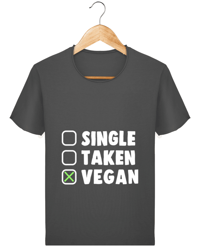 T-shirt Men Stanley Imagines Vintage Single Taken Vegan by Bichette
