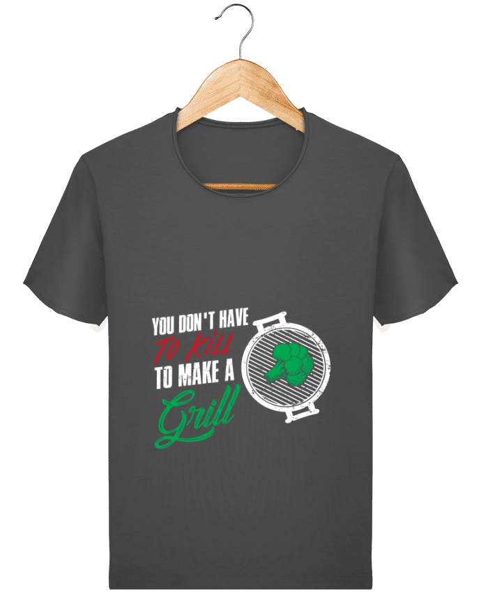 T-shirt Men Stanley Imagines Vintage You don't have to kill to make a grill by Bichette