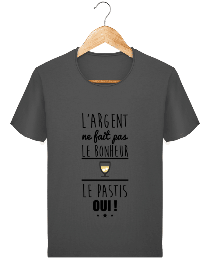  T-shirt Homme vintage L'argent ne fait pas le bonheur le pastis oui ! par Benichan