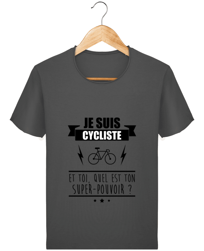  T-shirt Homme vintage Je suis cycliste et toi, quel est on super-pouvoir ? par Benichan