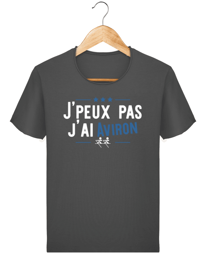 T-shirt Men Stanley Imagines Vintage J'peux pas j'ai aviron by Original t-shirt