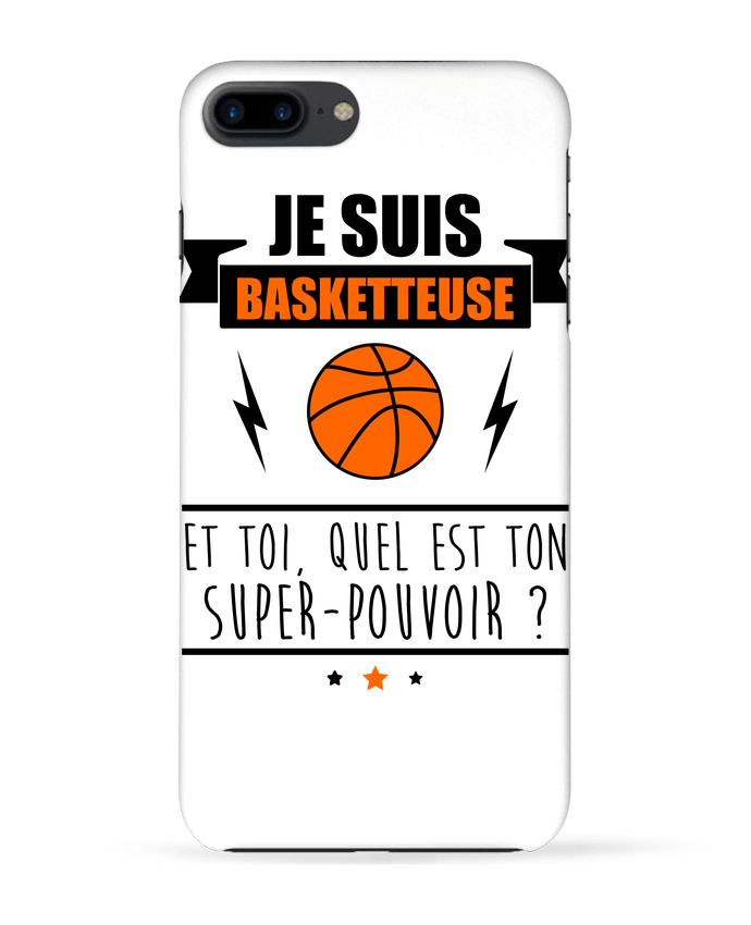 Coque iPhone 7 + Je suis basketteuse et toi, quel est ton super-pouvoir ? par Benichan