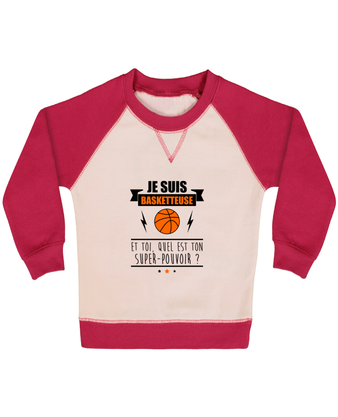 Sweatshirt Baby crew-neck sleeves contrast raglan Je suis basketteuse et toi, quel est ton super-pouvoir ? by Benichan