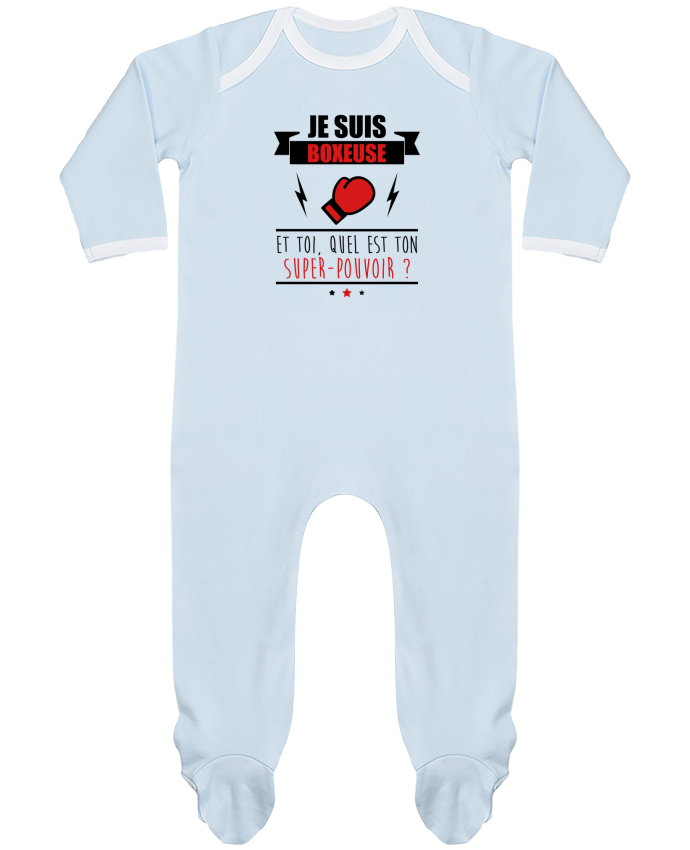 Body Pyjama Bébé Je suis boxeuse et toi, quel est ton super-pouvoir ? par Benichan