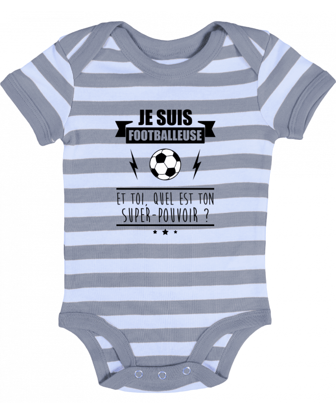 Baby Body striped Je suis footballeuse et toi, quel est ton super-pouvoir ? - Benichan