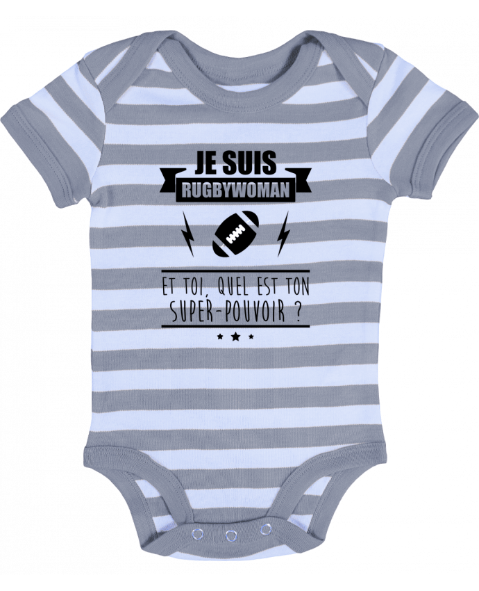 Baby Body striped Je suis rugbywoman et toi, quel est ton super-pouvoir ? - Benichan