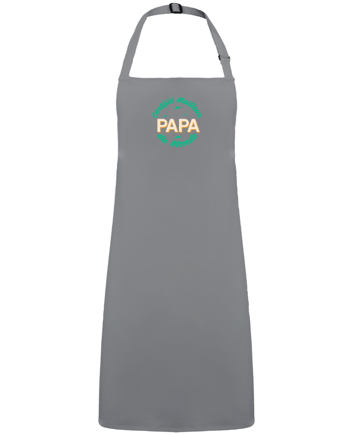 Tablier Certifié meilleur papa du monde par  tunetoo