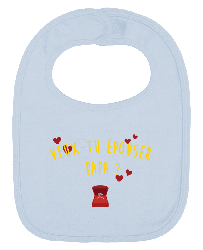 Bavoir bébé uni Veux-tu épouser papa ? par tunetoo