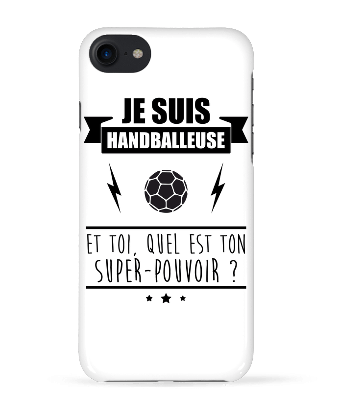 COQUE 3D Iphone 7 Je suis handballeuse et toi, quel est ton super-pouvoir ? de Benichan