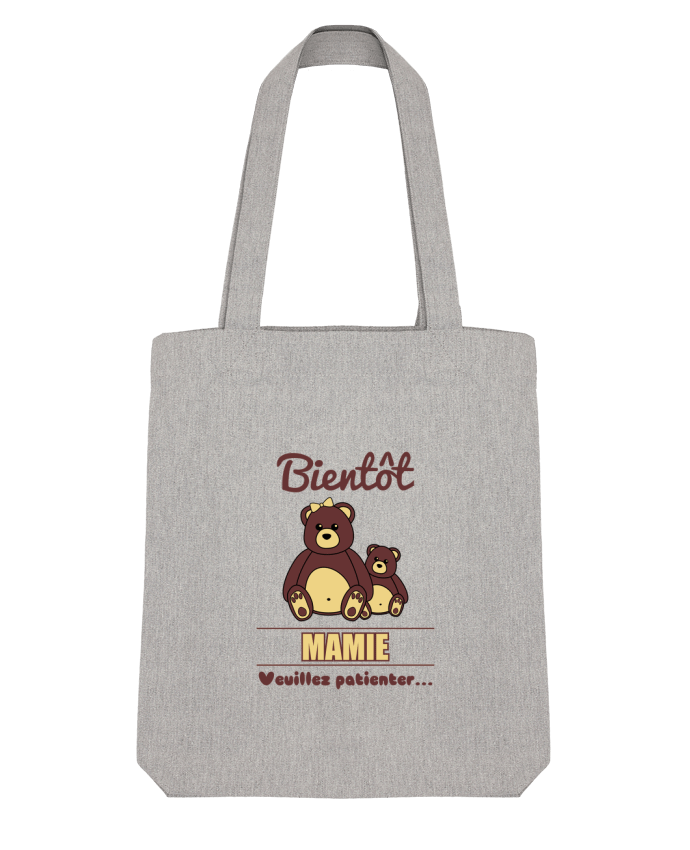 Tote Bag Stanley Stella Bientôt Mamie, future grand-mère, ourson, famille, grossesse by Benichan 