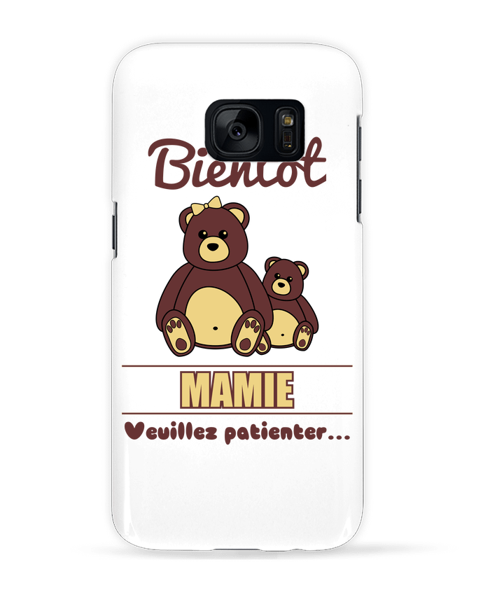 Case 3D Samsung Galaxy S7 Bientôt Mamie, future grand-mère, ourson, famille, grossesse by Benicha