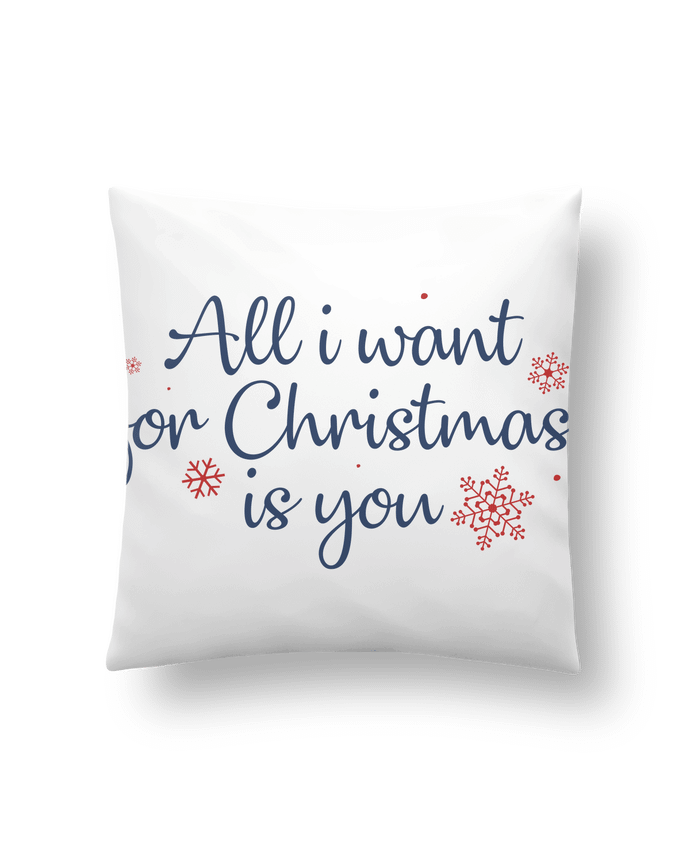 Coussin All i want for christmas is you par Nana
