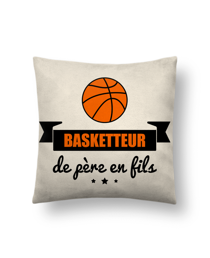 Cushion suede touch 45 x 45 cm Basketteur de père en fils, cadeau basket by Benichan