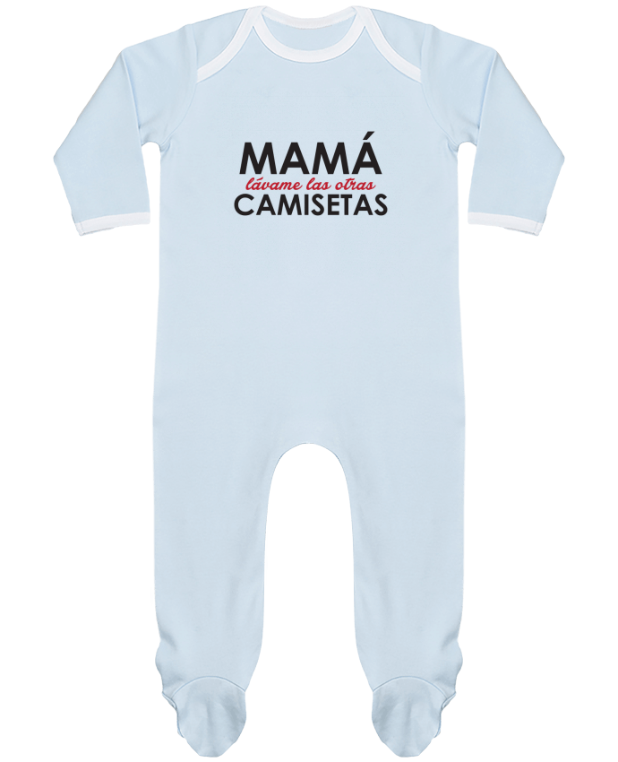 Pijama Bebé Manga Larga Contraste Mamá lávame las otras camisetas por tunetoo