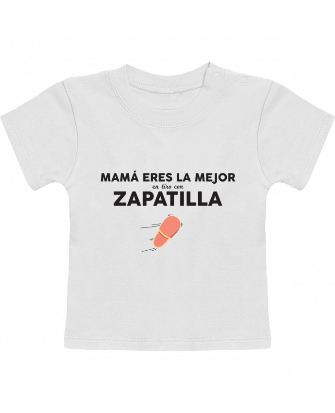 T-Shirt Baby Short Sleeve Mamá eres la mejor en tiro con zapatilla manches courtes du designer tunetoo