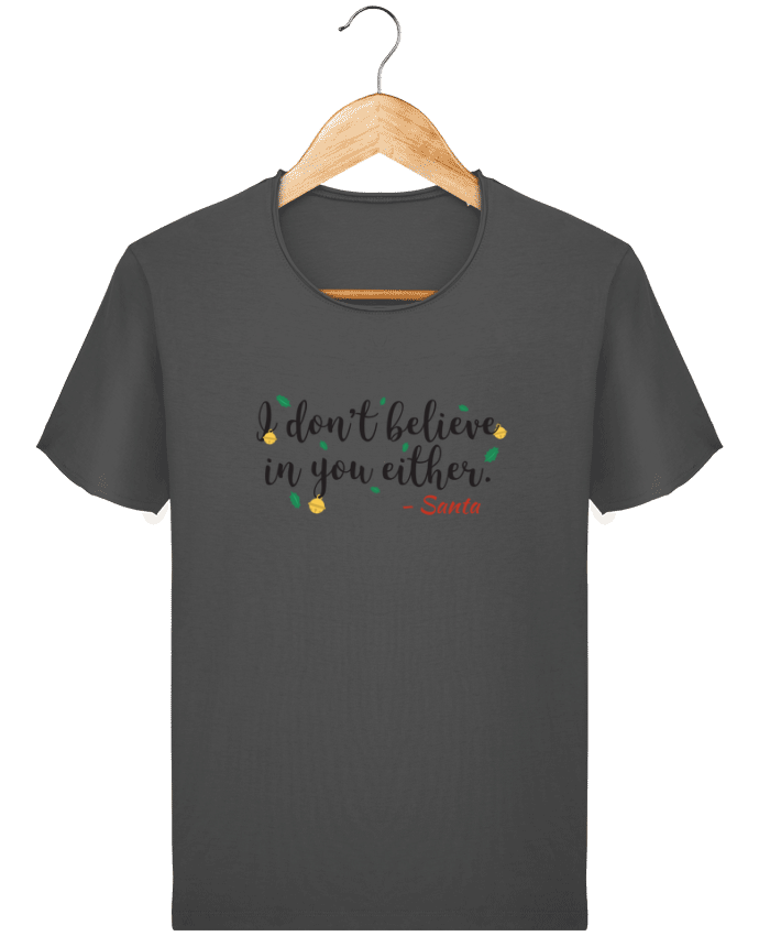  T-shirt Homme vintage Christmas - I don't believe in you either par tunetoo