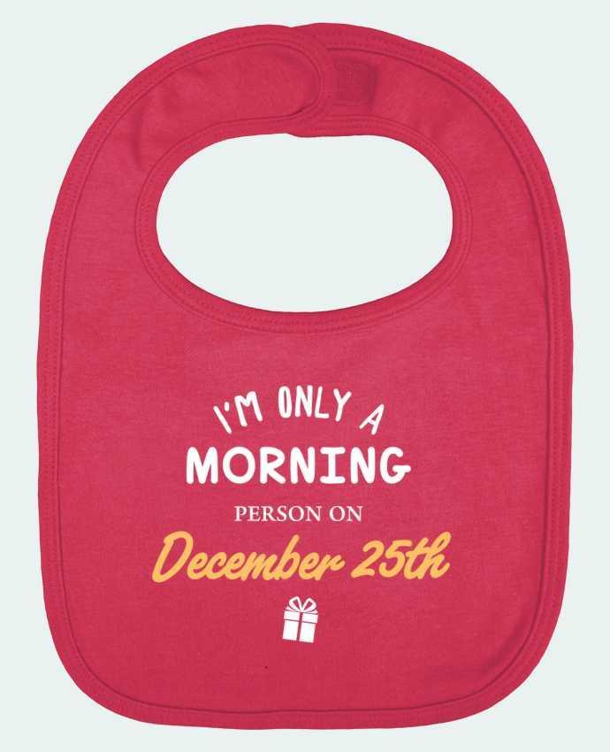 Baby Bib plain and contrast Christmas - Morning person on December 25th by tunetoo
