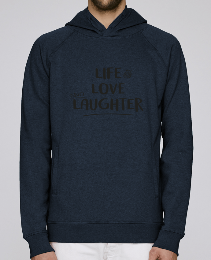 Hoodie Raglan sleeve welt pocket Life, love and laughter... by IDÉ'IN