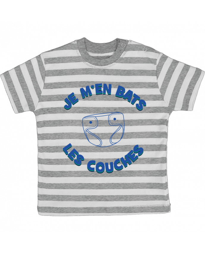 T-shirt baby with stripes Je m'en bats les couches - Humour bébé by tunetoo