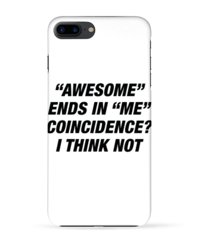 Coque iPhone 7 + Awesome Ends With Me par Eleana