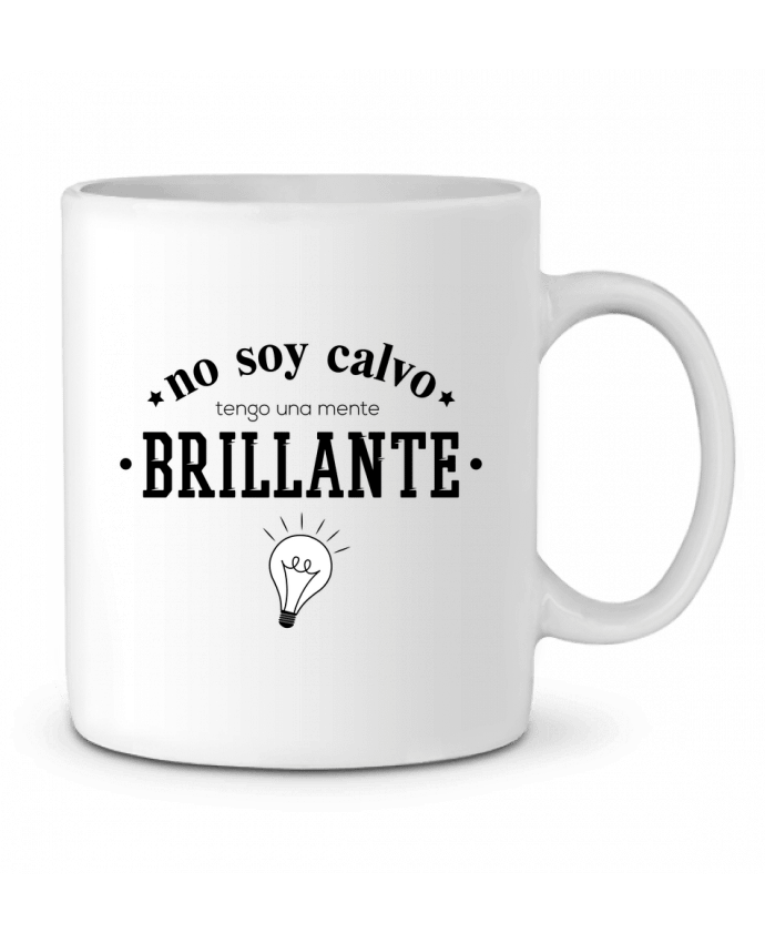 Taza Cerámica No soy calvo tengo una mente brillante por tunetoo