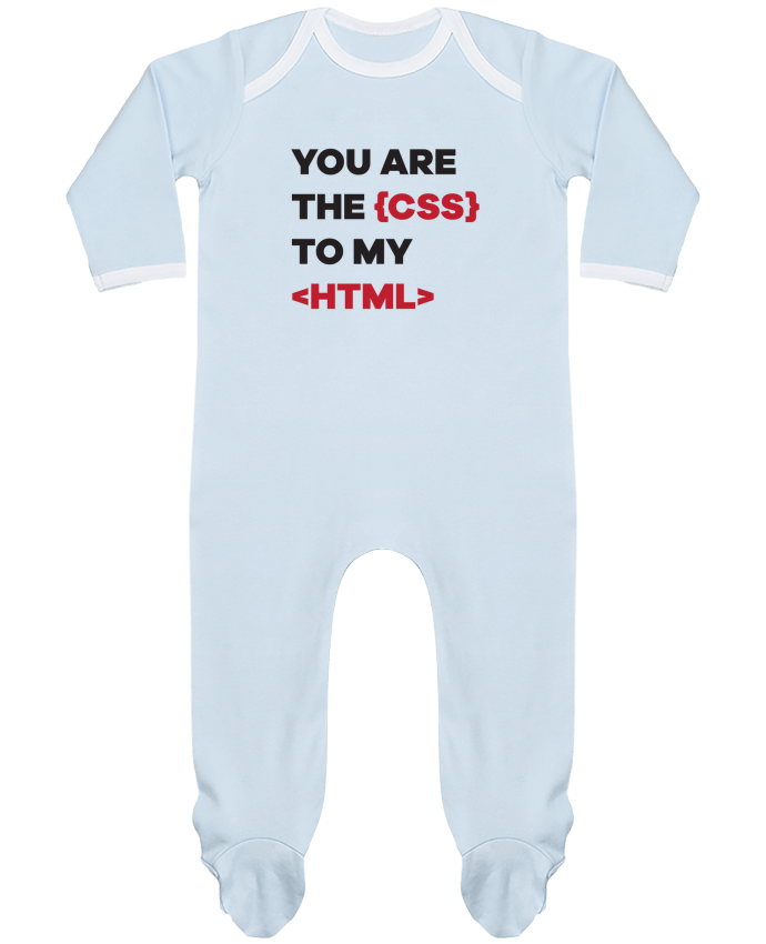 Pijama Bebé Manga Larga Contraste You are the css to my html por tunetoo