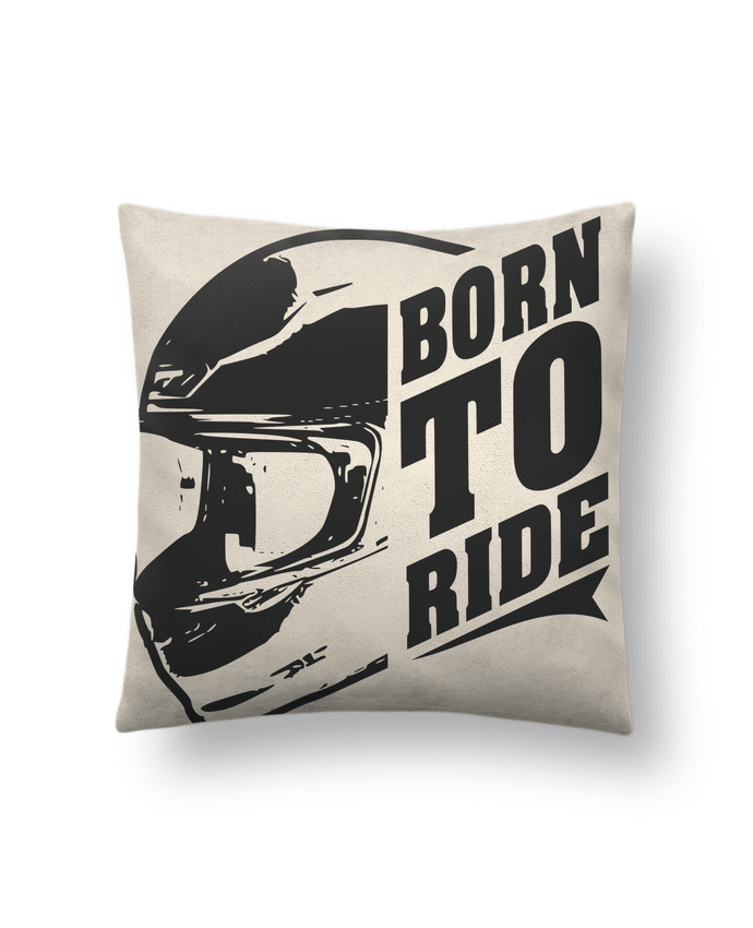 Cushion suede touch 45 x 45 cm BORN TO RIDE by SG LXXXIII
