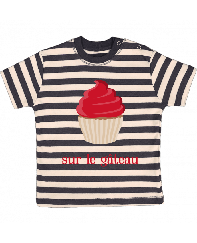 Camiseta Bebé a Rayas sur le gâteau por tunetoo