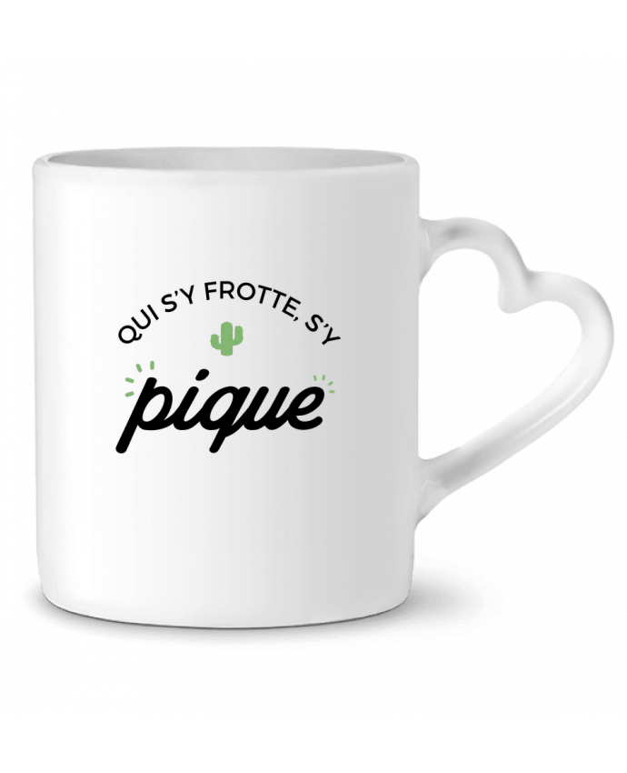 Mug coeur Qui s'y frotte d'y pique par Nana