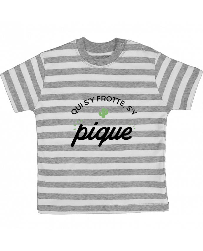 Tee-shirt bébé à rayures Qui s'y frotte d'y pique par Nana