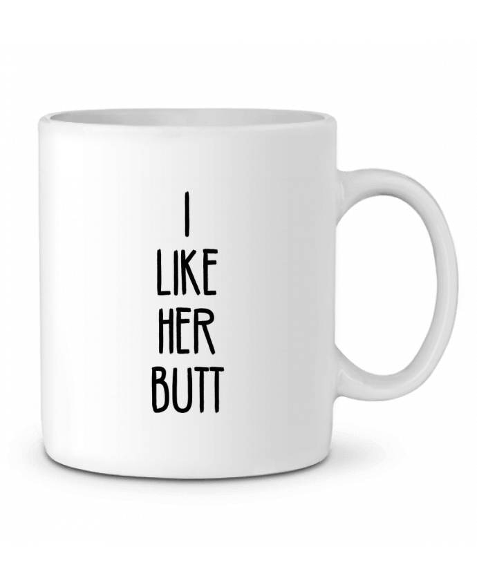 Ceramic Mug I like her butt by tunetoo