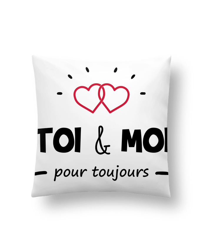 Cushion synthetic soft 45 x 45 cm Toi et moi pour toujours by tunetoo