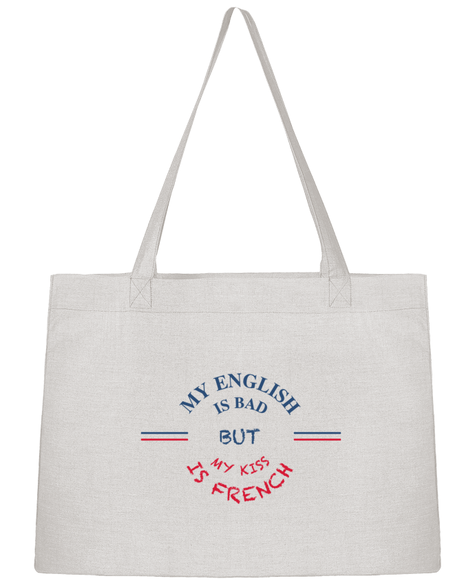 Shopping tote bag Stanley Stella My english is bad but my kiss is french by tunetoo