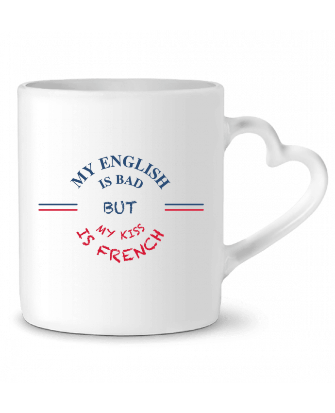 Taza Corazón My english is bad but my kiss is french por tunetoo