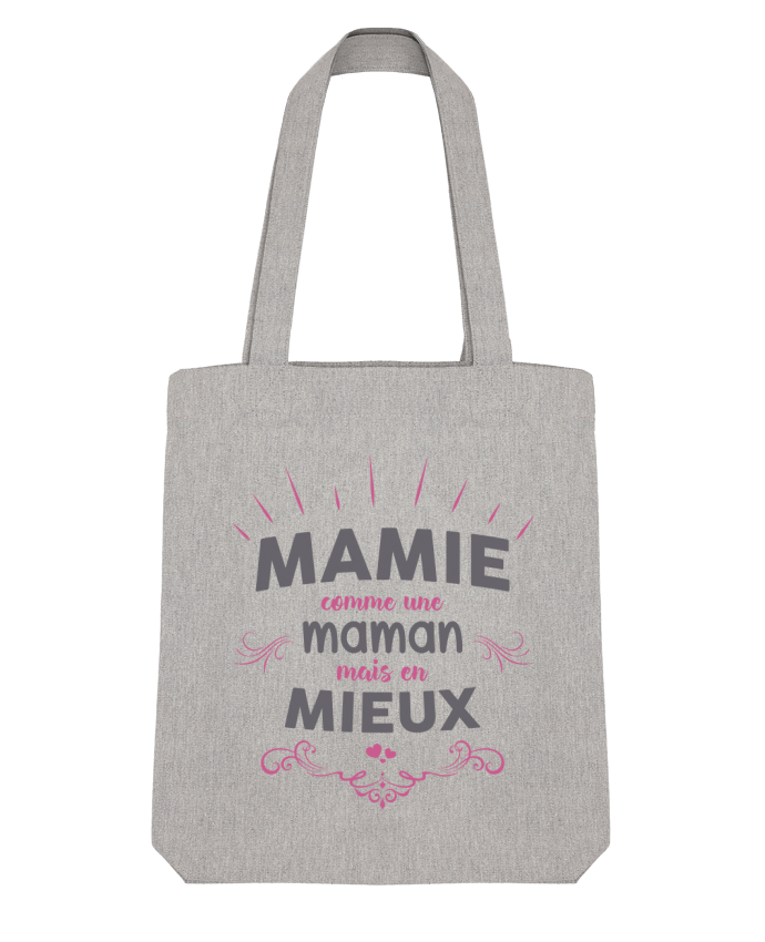 Tote Bag Stanley Stella Mamie comme une maman mais en mieux by tunetoo 