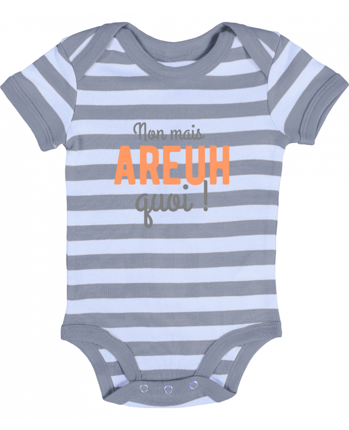 Baby Body striped Non mais areuh quoi - Original t-shirt