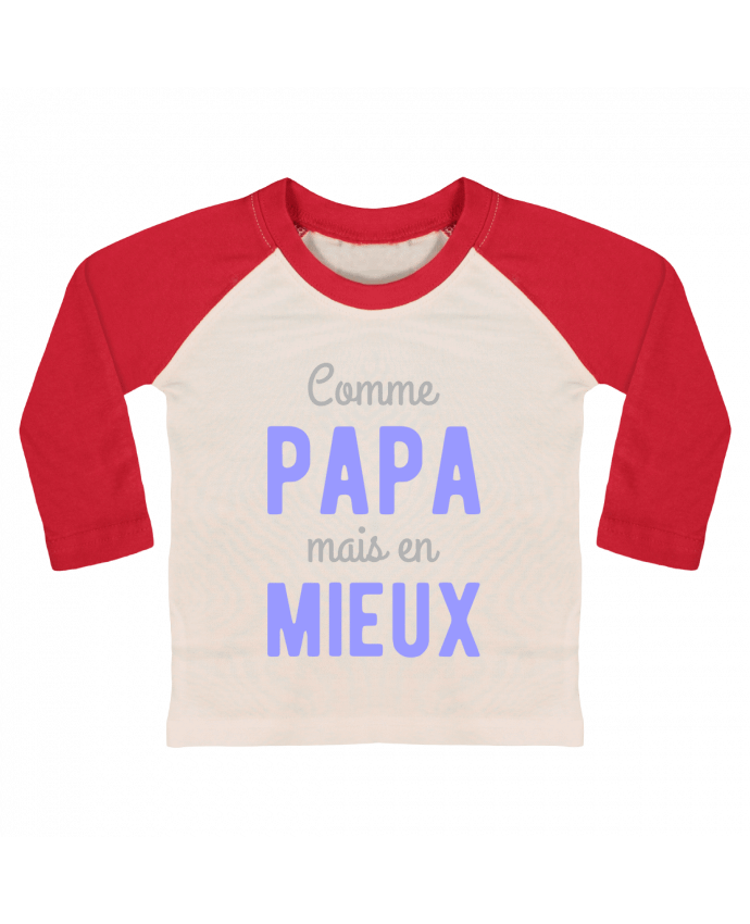 Camiseta Bebé Béisbol Manga Larga Comme papa en mieux por Original t-shirt