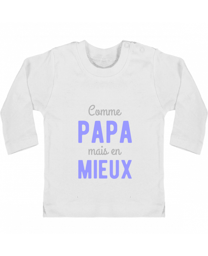 Camiseta Bebé Manga Larga con Botones  Comme papa en mieux manches longues du designer Original t-shirt
