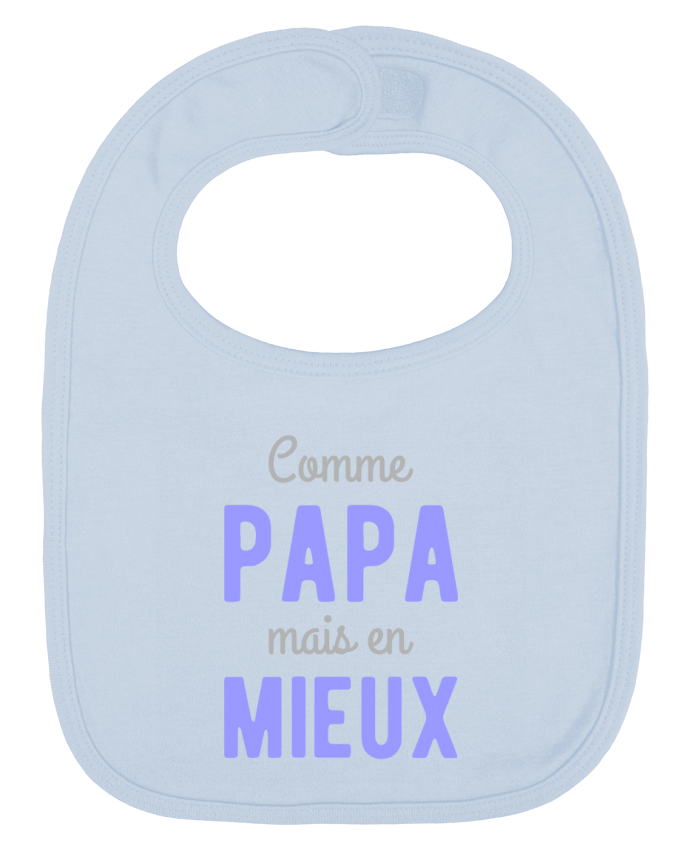 Bavoir bébé uni Comme papa en mieux par Original t-shirt
