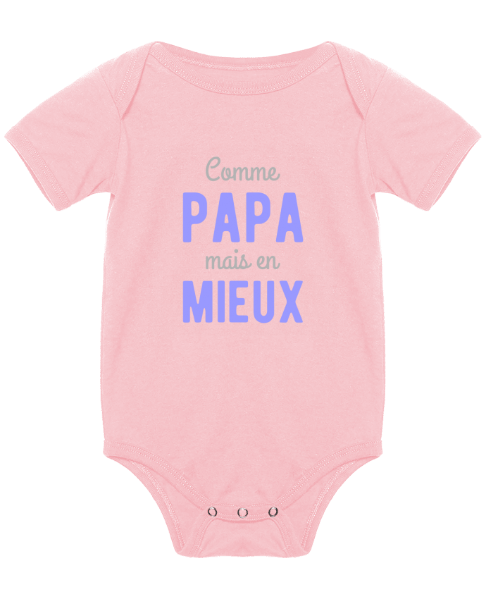 Baby Body Comme papa en mieux by Original t-shirt