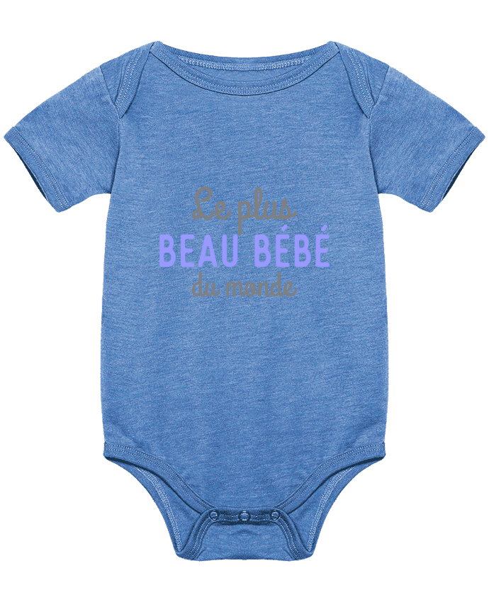 Body Bebé Le plus beau bébé du monde por Original t-shirt