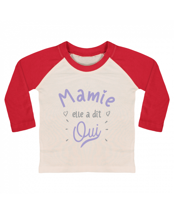 T-shirt baby Baseball long sleeve Mamie elle a dit oui cadeau naissance bébé by Original t-shirt