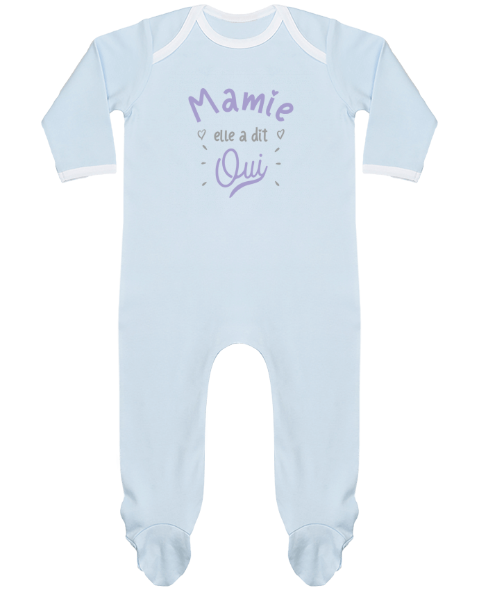 Body Pyjama Bébé Mamie elle a dit oui cadeau naissance bébé par Original t-shirt
