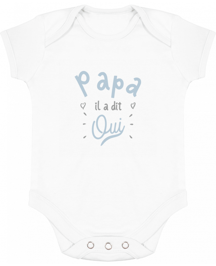 Baby Body Contrast Papa il a dit oui cadeau naissance bébé by Original t-shirt